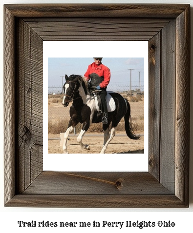 trail rides near me in Perry Heights, Ohio